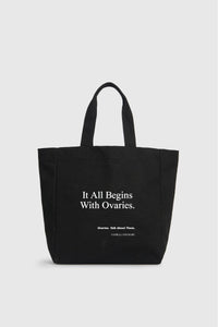 It All Begins With Ovaries Tote